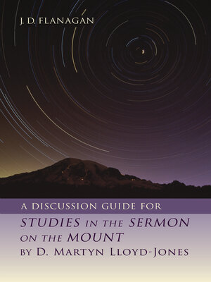 cover image of A Discussion Guide for STUDIES IN THE SERMON ON THE MOUNT by D. Martyn Lloyd-Jones